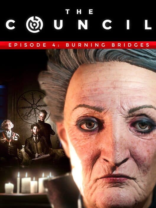 Обложка The Council: Episode 4 - Burning Bridges