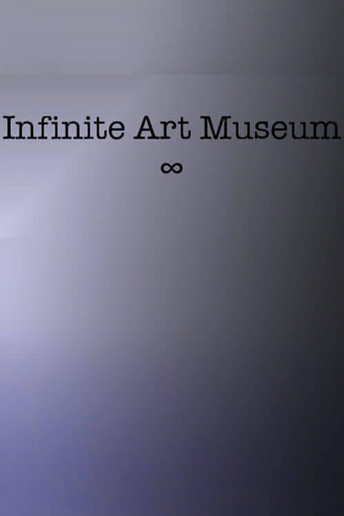 Обложка Infinite Art Museum