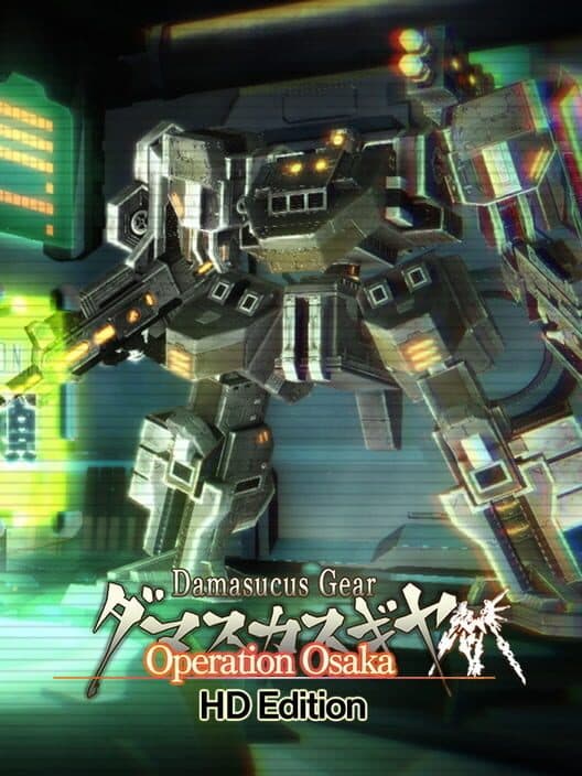 Обложка Damascus Gear: Operation Osaka - HD Edition