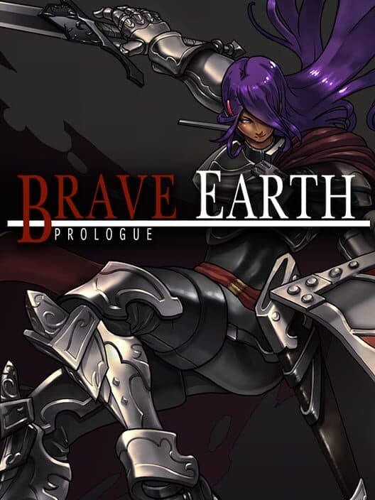Обложка Brave Earth: Prologue