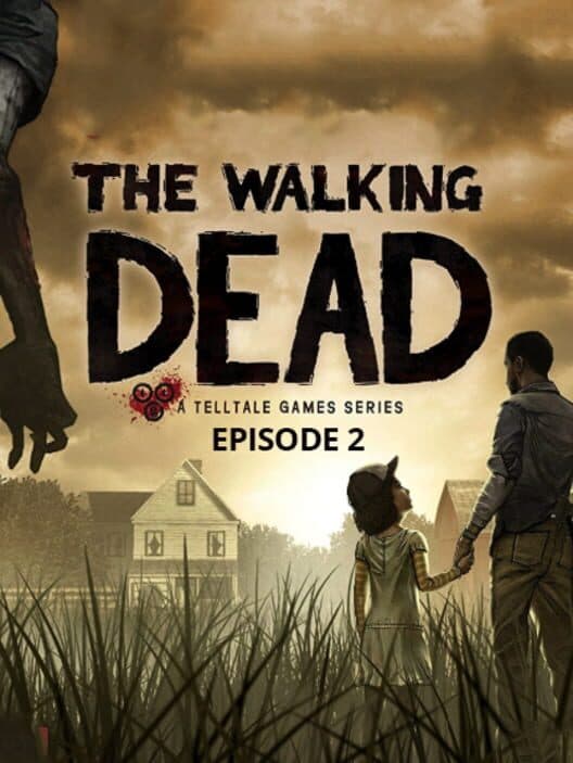 Обложка The Walking Dead: Season One - Episode 2: Starved for Help