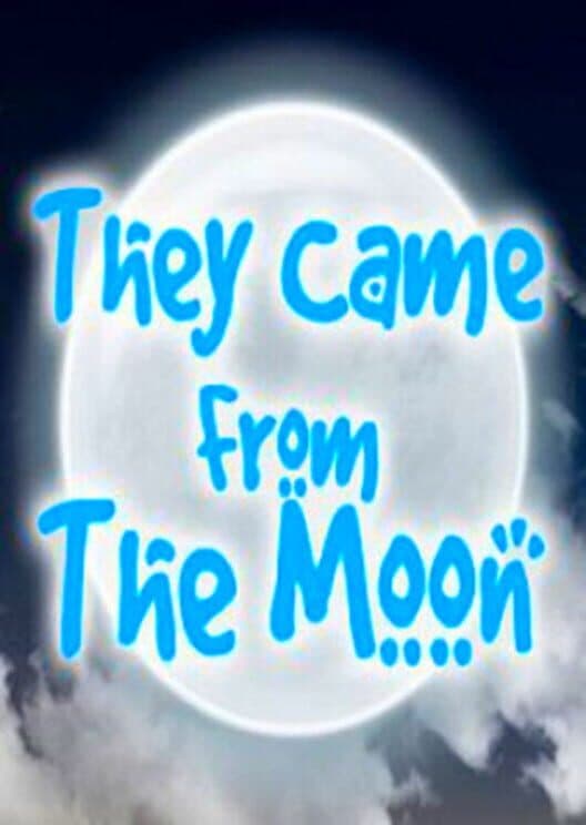 Обложка They Came From the Moon