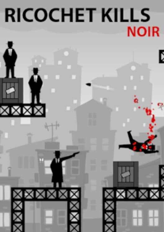 Обложка Ricochet Kills: Noir