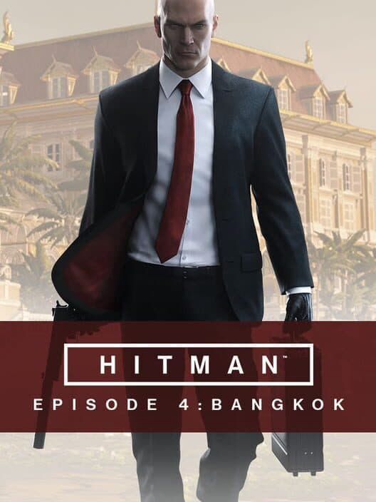 Обложка Hitman: Episode 4 - Bangkok