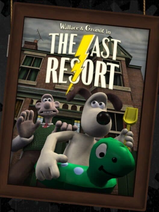 Обложка Wallace & Gromit's Grand Adventures: Episode 2 - The Last Resort