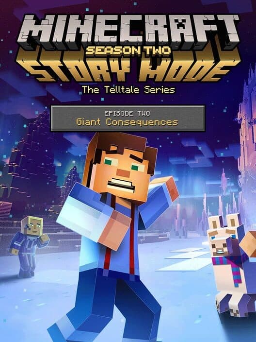 Обложка Minecraft: Story Mode Season Two - Episode 2: Giant Consequences