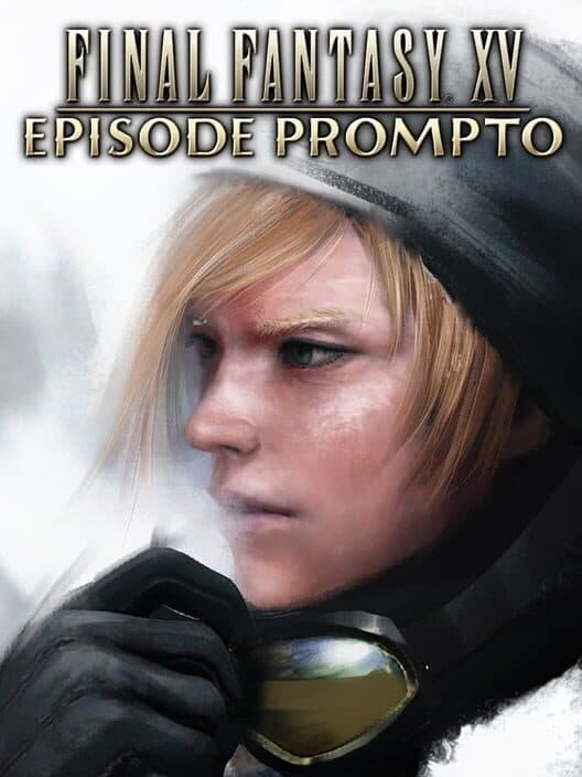 Обложка Final Fantasy XV: Episode Prompto