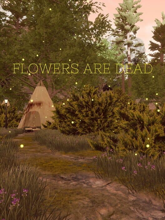 Обложка Flowers Are Dead
