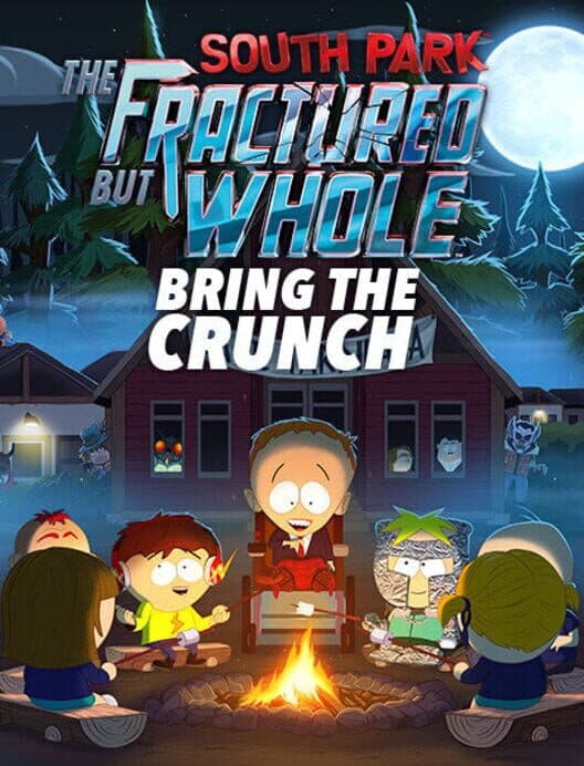 Обложка South Park: The Fractured But Whole - Bring the Crunch