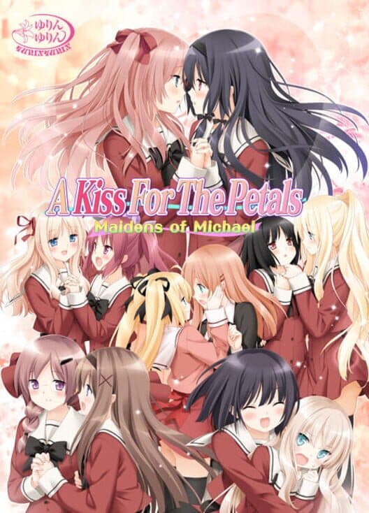 Обложка A Kiss For the Petals: Maidens of Michael