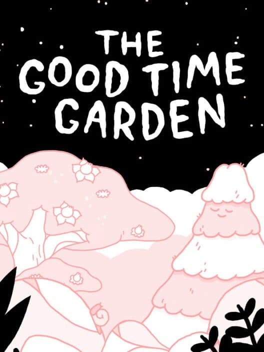 Обложка The Good Time Garden