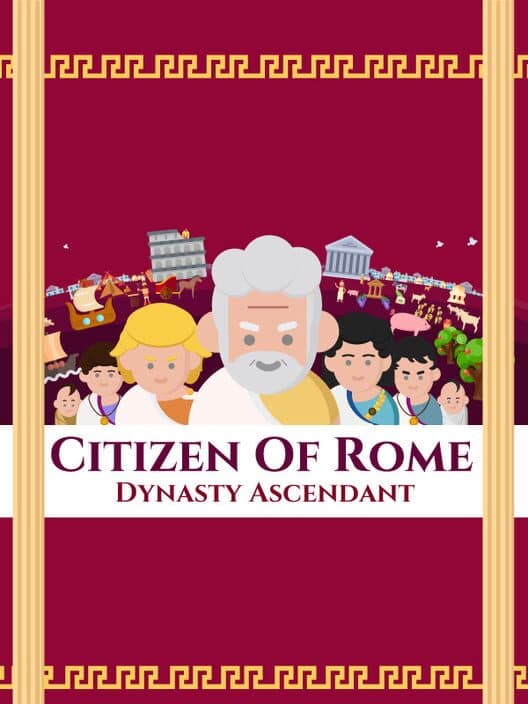 Обложка Citizen of Rome - Dynasty Ascendant
