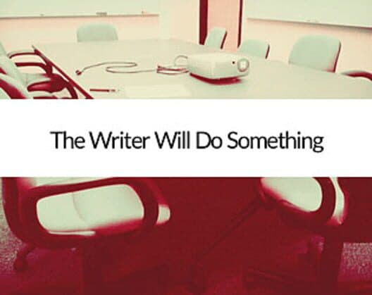 Обложка The Writer Will Do Something