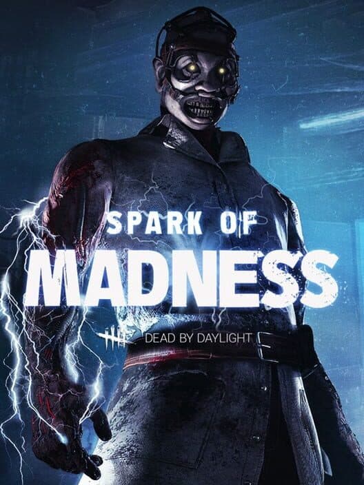 Обложка Dead by Daylight: Spark of Madness Chapter