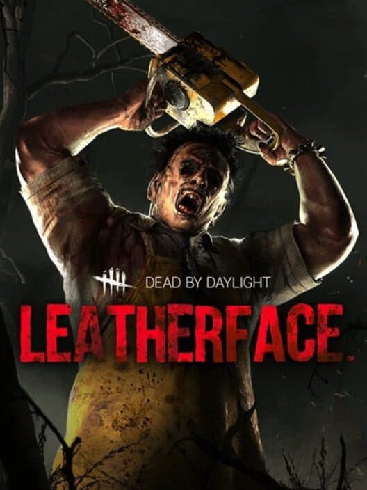 Обложка Dead by Daylight: Leatherface