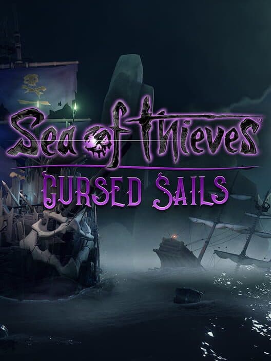 Обложка Sea of Thieves: Cursed Sails