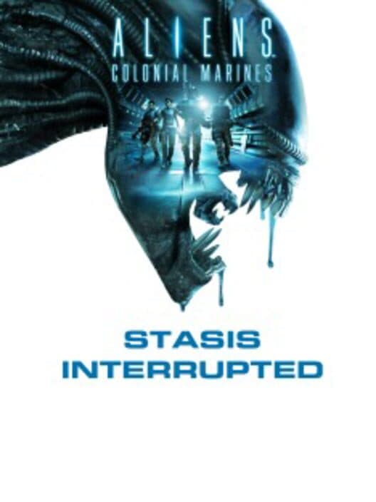 Обложка Aliens: Colonial Marines - Stasis Interrupted