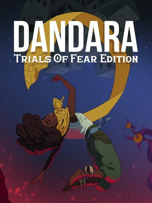 Обложка Dandara: Trials of Fear Edition