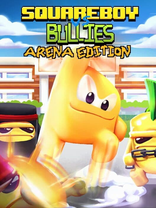 Обложка Squareboy vs Bullies: Arena Edition