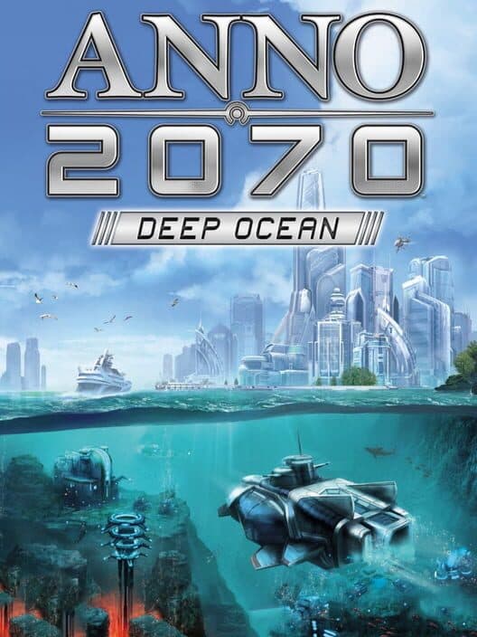 Обложка Anno 2070: Deep Ocean