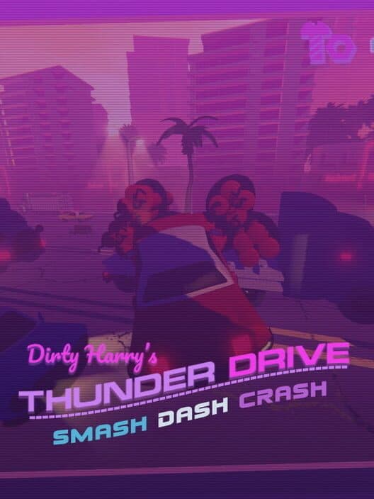 Обложка Dirty Harry's Thunder Drive