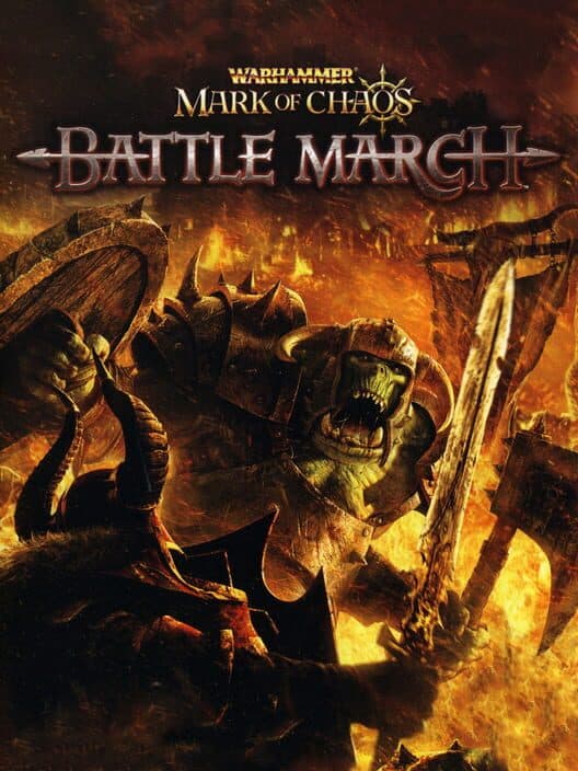 Обложка Warhammer: Mark of Chaos - Battle March