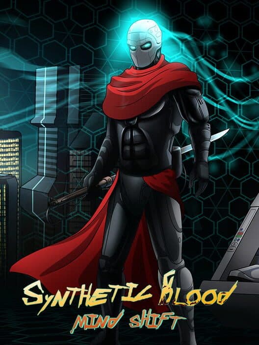 Обложка Synthetic Blood: Mind Shift