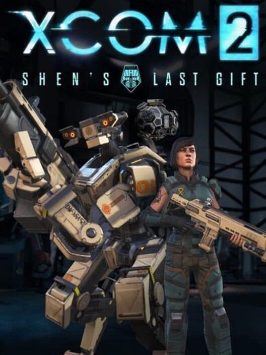 Обложка XCOM 2: Shen's Last Gift