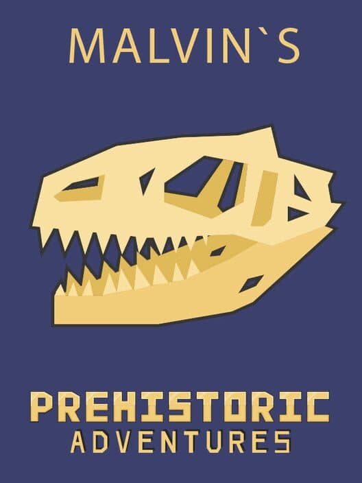 Обложка Malvin`s Prehistoric Adventures