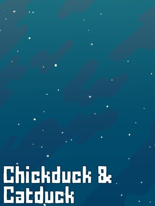 Обложка Chickduck & Catduck