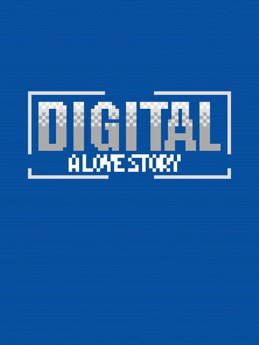 Обложка Digital: A Love Story