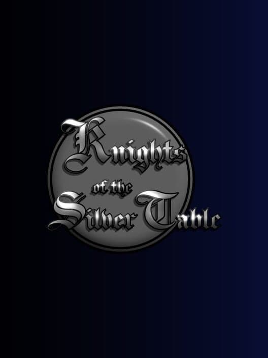 Обложка Knights of the Silver Table