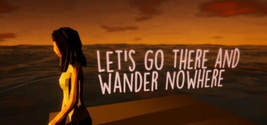 Обложка Let's Go There and Wander Nowhere