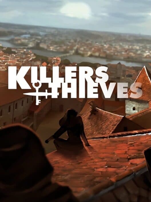 Обложка Killers and Thieves