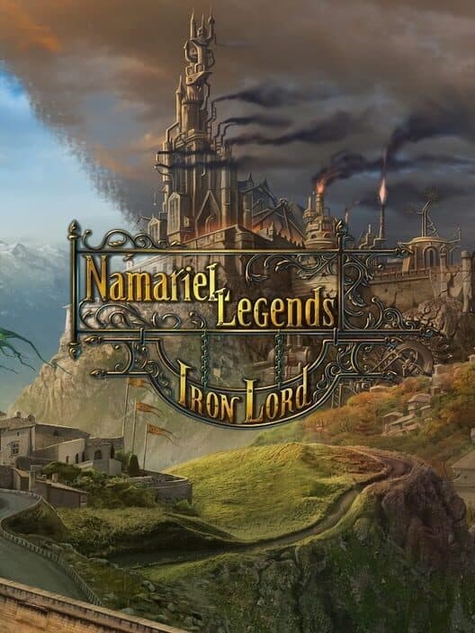Обложка Namariel Legends: Iron Lord - Premium Edition