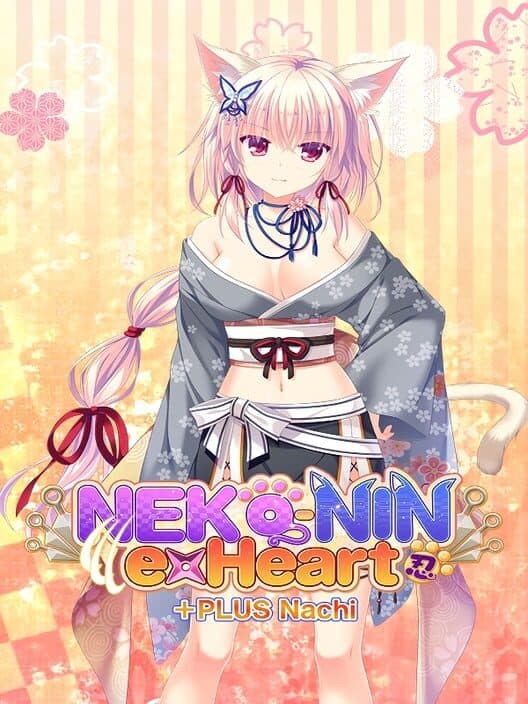 Обложка Neko-Nin ExHeart +Plus Nachi