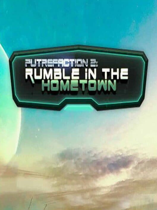 Обложка Putrefaction 2: Rumble in the Hometown