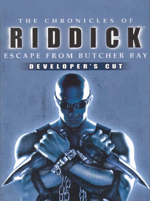 Обложка The Chronicles of Riddick: Escape from Butcher Bay - The Developer's Cut