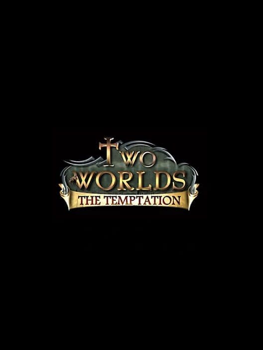 Обложка Two Worlds: The Temptation