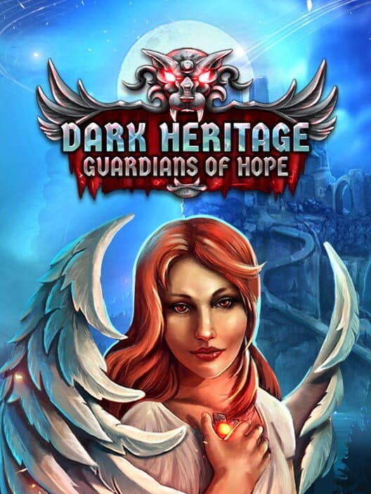Обложка Dark Heritage: Guardians of Hope