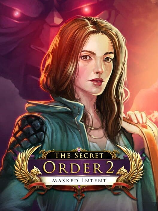 Обложка The Secret Order 2: Masked Intent