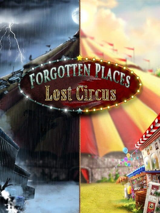 Обложка Forgotten Places: Lost Circus