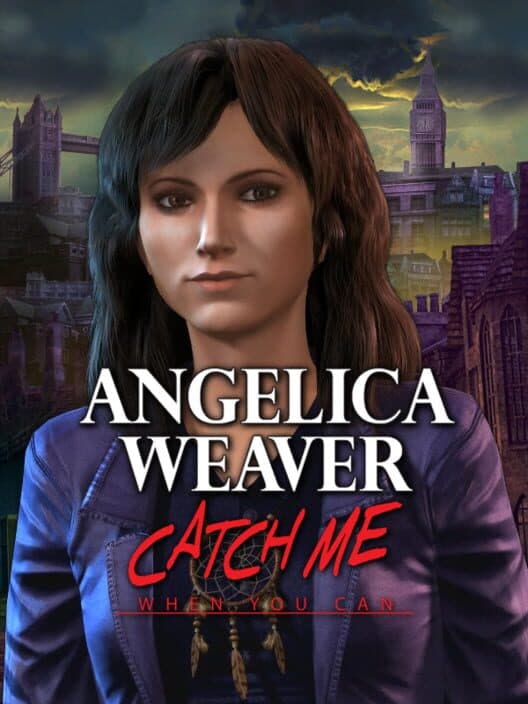 Обложка Angelica Weaver: Catch Me When You Can
