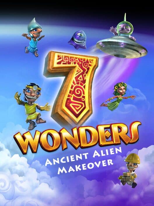 Обложка 7 Wonders: Ancient Alien Makeover