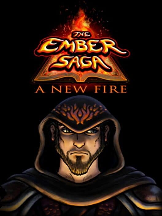 Обложка The Ember Saga: A New Fire