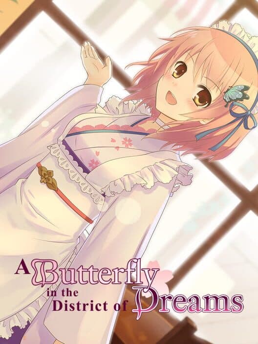 Обложка A Butterfly in the District of Dreams