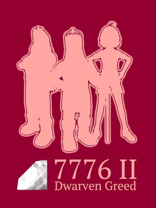 Обложка 7776 II: Dwarven Greed