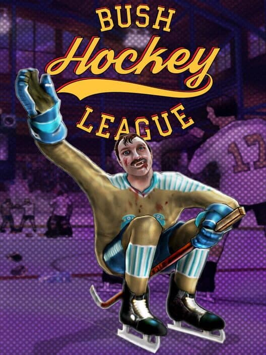 Обложка Bush Hockey League