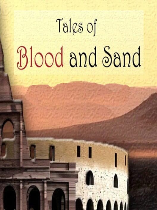 Обложка Tales of Blood and Sand