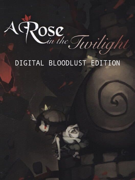 Обложка A Rose in the Twilight: Digital Bloodlust Edition